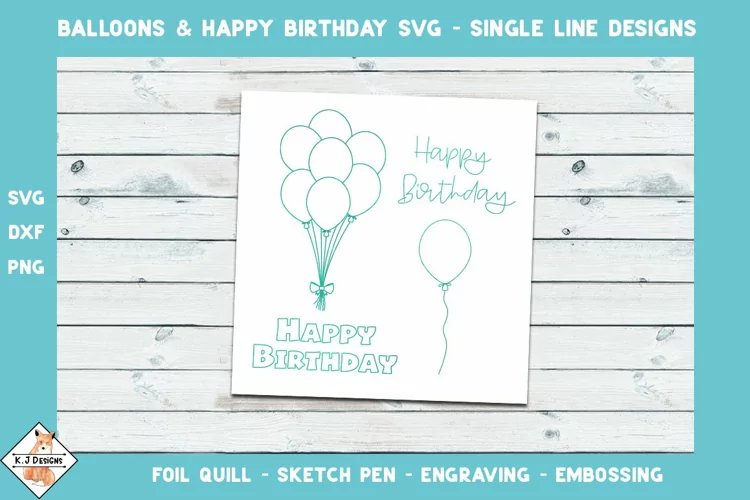 Happy Birthdays & Balloons SVG | Single Line Designs