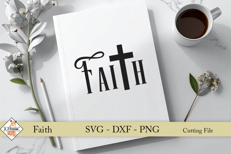 Faith SVG Design