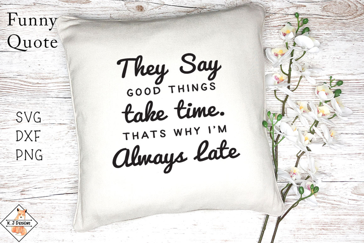 Funny Quote SVG