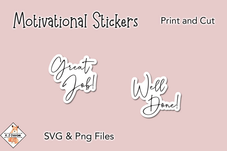 Motivational Stickers SVG | Print and Cut