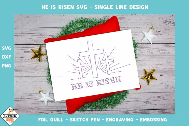 He Is Risen SVG Foil Quill | Single Line Designs
