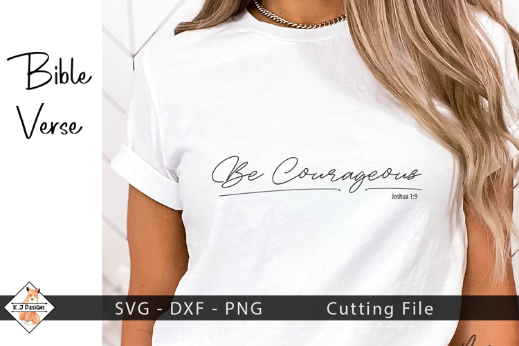 Be Courageous SVG | Bible Verse