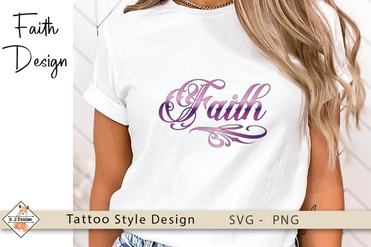Faith Tattoo Style SVG Design