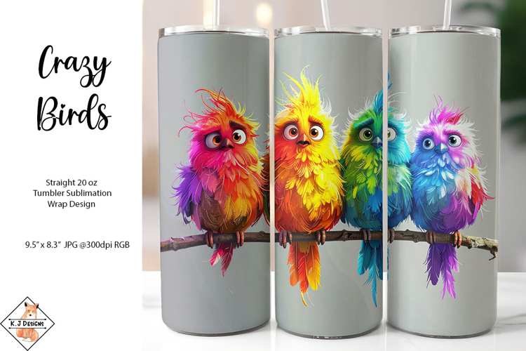 Crazy Birds Tumbler Sublimation Wrap