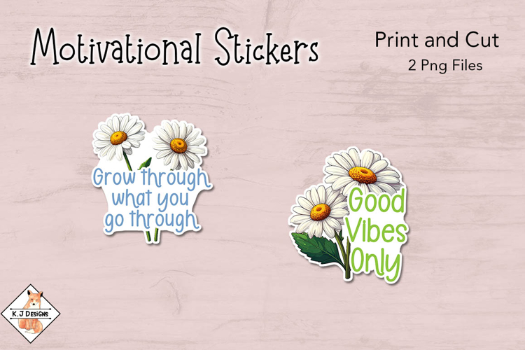 Motivational Stickers | Print and Cut
