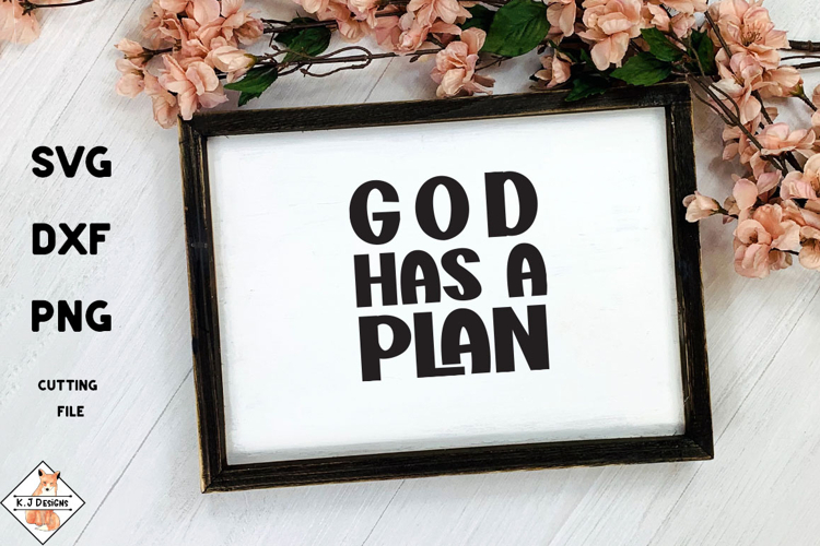 God Has A Plan SVG | Christian Design