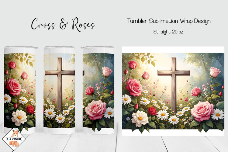Cross & Roses Sublimation Tumbler Wrap Design