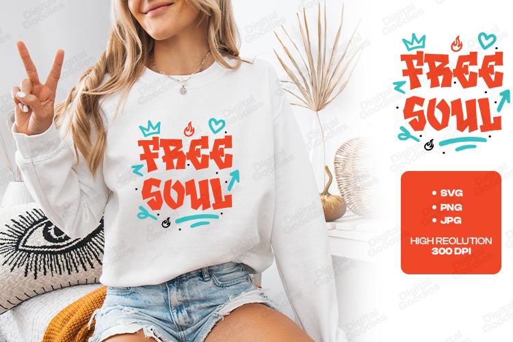 Free Soul Graffiti Quote Graphic Design for Shirts