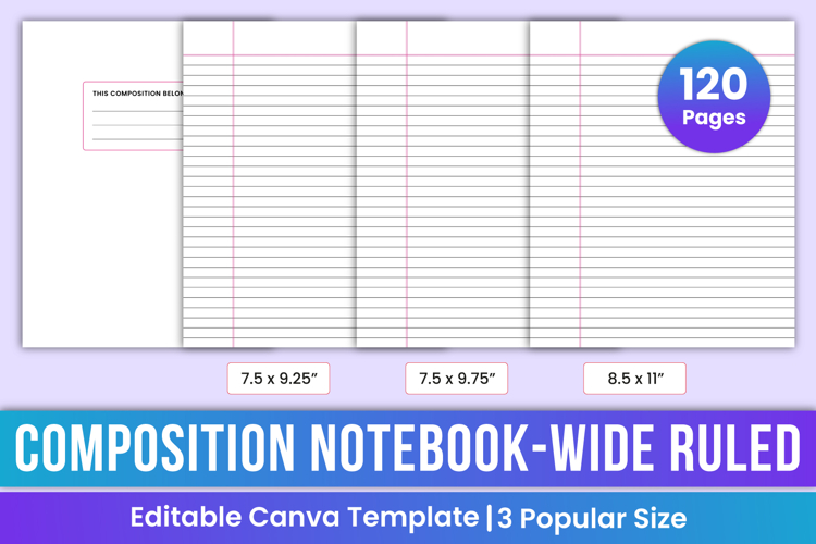 Composition Notebooks- Wide Ruled Canva Template