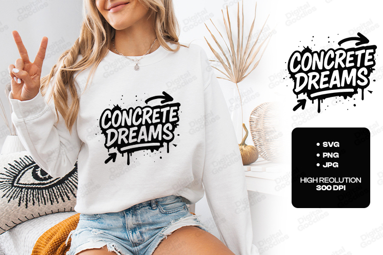 Concrete Dreams Street Style Graffiti SVG Design