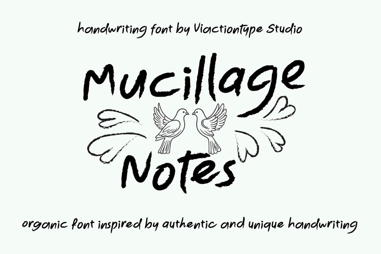 Mucillage Notes Handwriting Brush Font