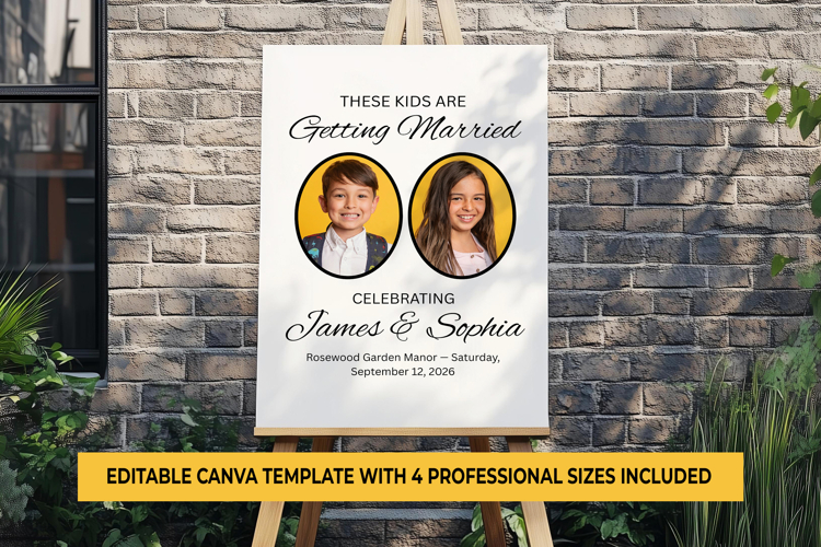 These Kids Are Getting Married Sign, Canva Template