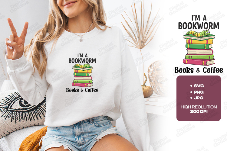 I’m A Bookworm Books And Coffee Cute Reading Shirt Design
