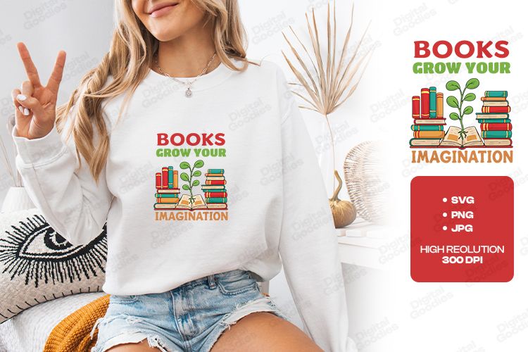 Books Grow Your Imagination Reading Book Lover Desig