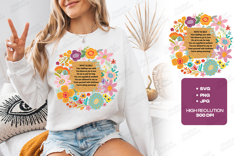 Floral Note To Self Mental Health Affirmation PNG Design