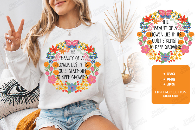 Quiet Strength SVG - Floral Wreath Inspirational Quote File