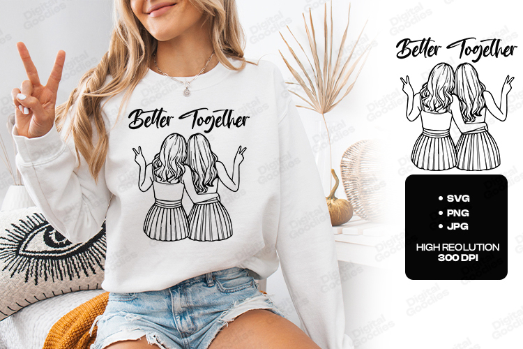 Better Together SVG Best Friends PNG Gift Line Art Bff