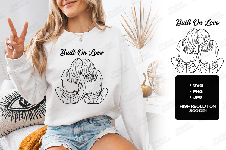 Built On Love SVG Best Friends PNG Gift Line Art Bff