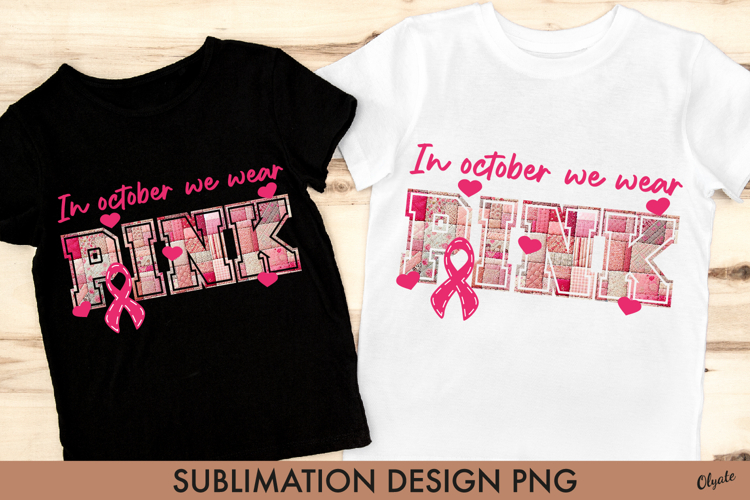 In October We Wear Pink PNG. Patchwork Pink October