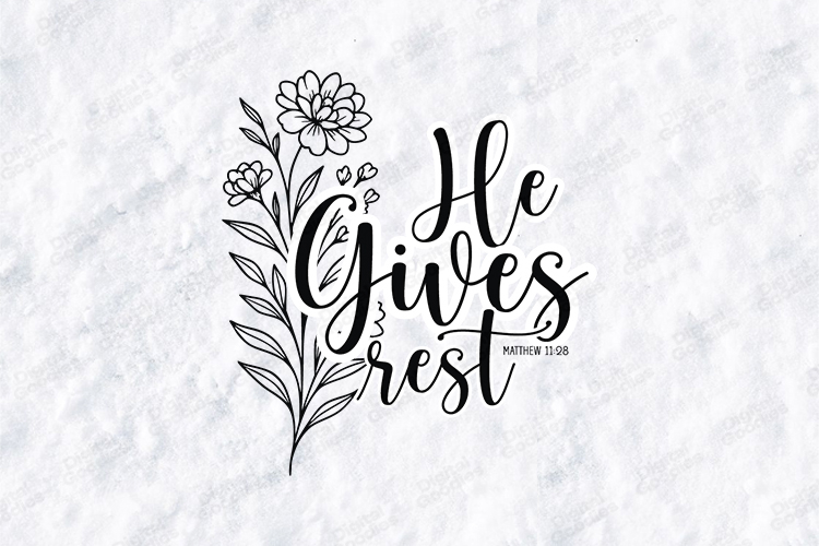He Gives Rest Matthew 11:28 Bible Verse Shirt Design example image 1