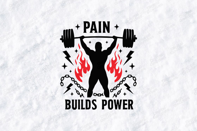 Pain Builds Power Weightlifting Fitness SVG Design
