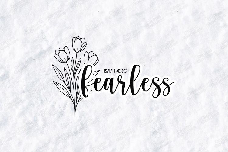 Fearless Floral Quote SVG Design Christian Art