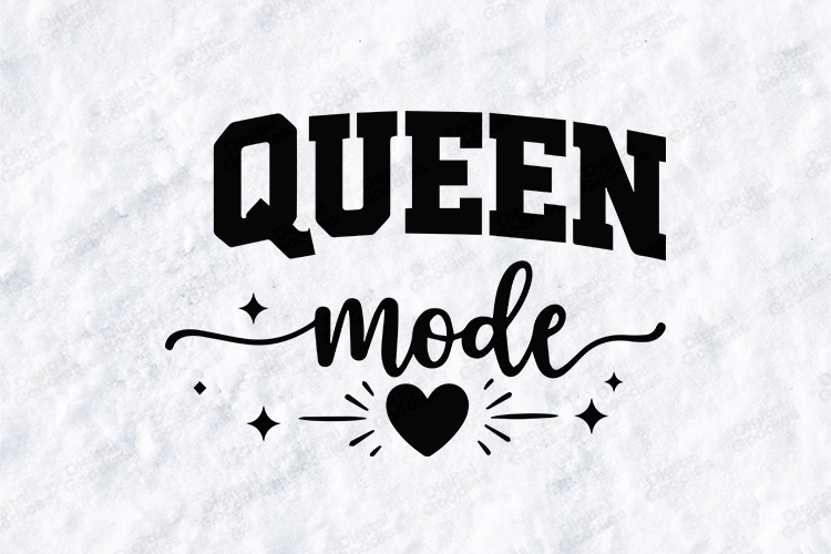 Queen Mode SVG - Trendy Minimalist Lifestyle Shirt Design