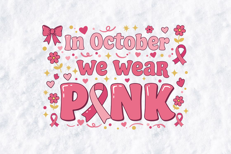 In October We Wear Pink SVG - Breast Cancer Awerness