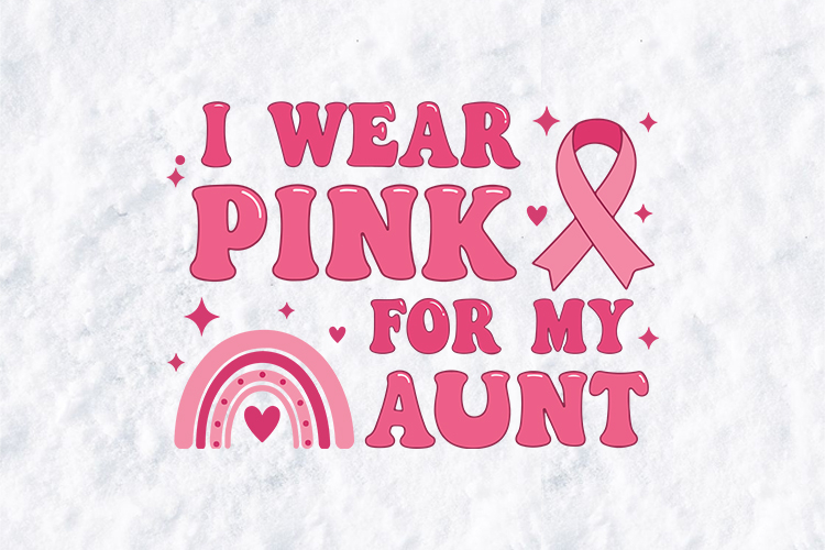 I Wear Pink For My Aunt SVG - Retro Cancer Awareness Art