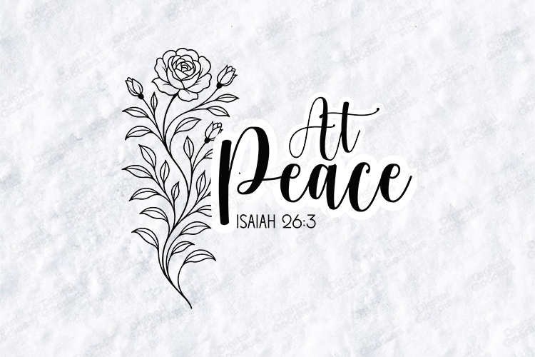 At Peace Floral Quote SVG Design Christian Art