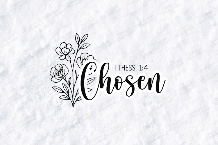 Chosen Floral Quote SVG Design Christian Art