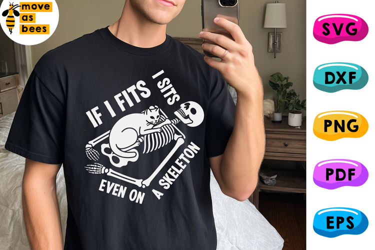 If I Fits I Sits Even On A Skeleton Svg, Png,Funny Cat Shirt