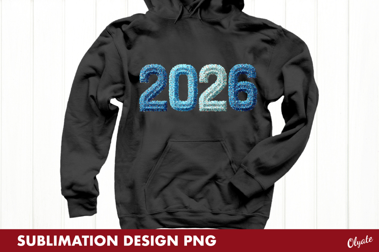 2026 Sublimation, New Year Tshirt Sublimation PNG