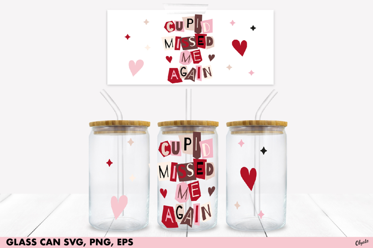 Valentine’s Day Glass Can SVG, EPS, PNG. Glass Can 16 OZ
