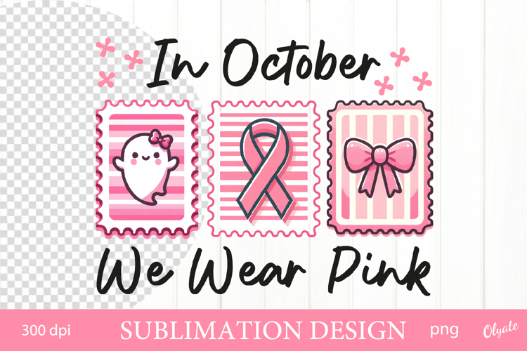 In October We wear Pink. Postage Stamp Sublimation Design