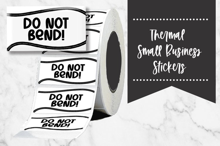 Do Not Bend Small Business Thermal Stickers example image 1