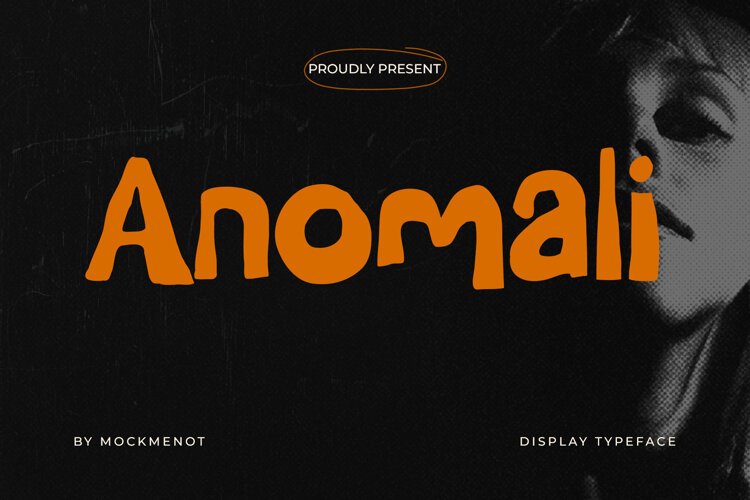 Anomali - Bold Hand Drawn Irregular Display Typeface example image 1