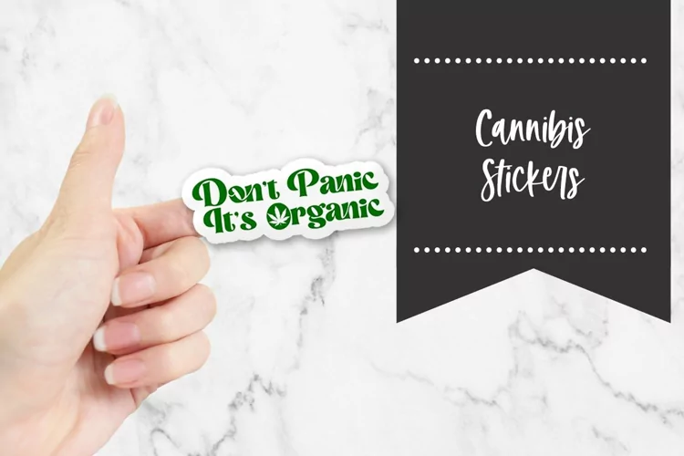 Don't Panic Cannibis Stickers