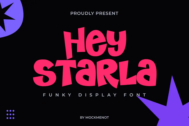 Hey Starla - Funky Display Font