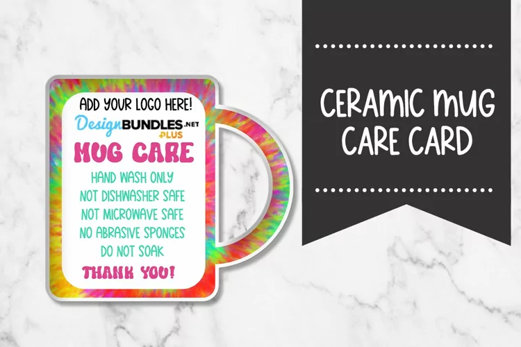 Coffee/Tea Mug Care Card |Tie Dye