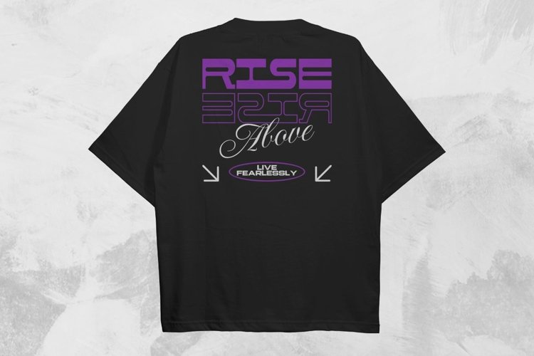 Rise Above Typography Streetwear T-shirt Design example image 1