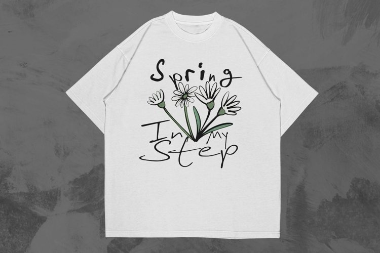 Spring In My Step Spring Hand Drawn T-shirt Design