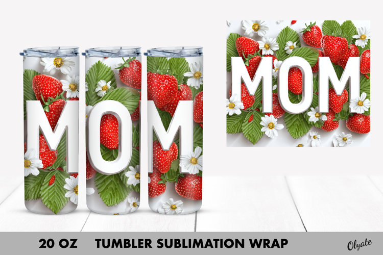 Strawberry Mom Tumbler PNG, 20 OZ Tumbler Wrap