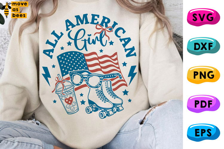All American Girl SVG, PNG,Roller Independence Day, July 4th