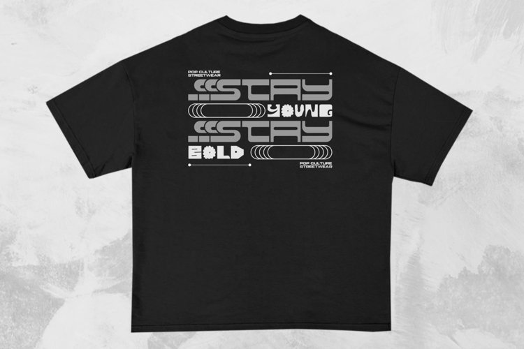 Stay Young Stay Bold Streetwear Typography T-shirt Design example image 1