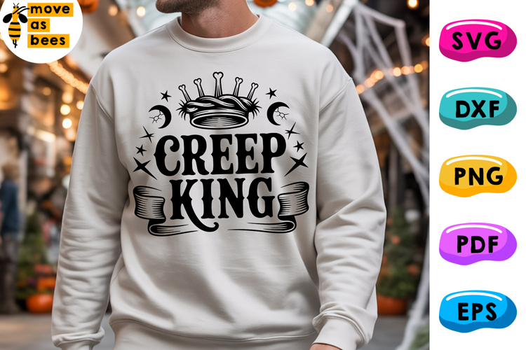 Creep King Svg, Png, Boy, Man Halloween Shirt Svg, Kid Adult