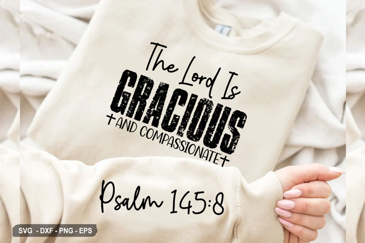 The Lord Is Gracious And- Christian Sleeve T-Shirt Design
