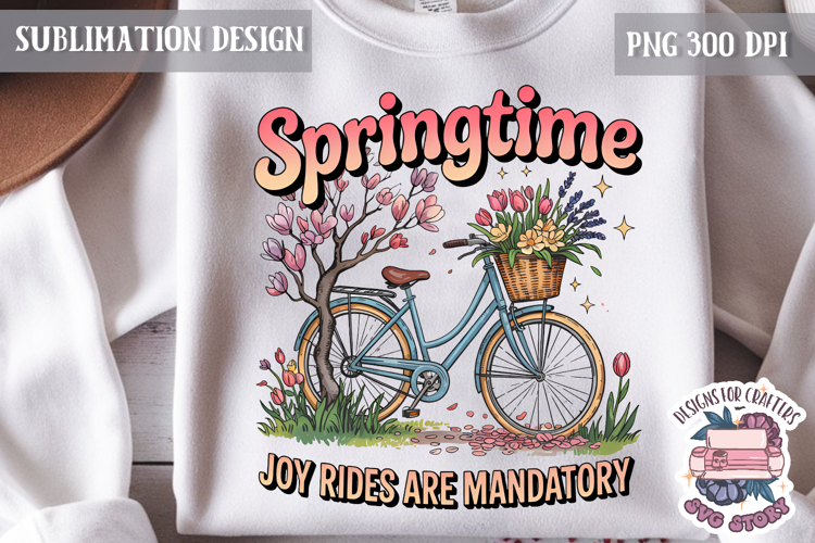 Spring Sublimation Design PNG Motivation Quote Flowers