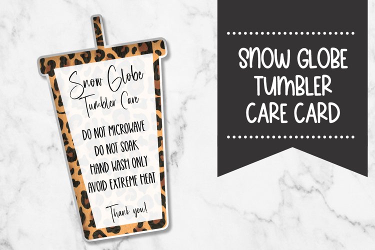 Snowglobe Tumbler Care Card |Leopard Print example image 1