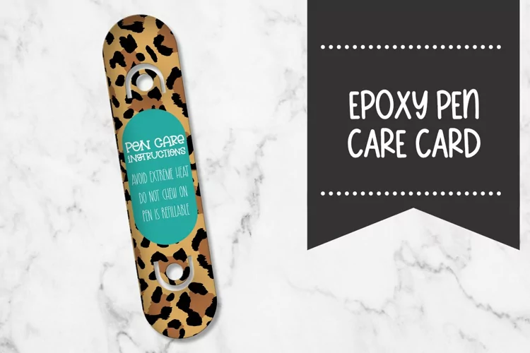 Epoxy Pen Care Card |Leopard Print